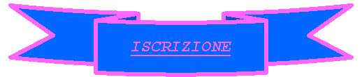 Nastro 4: ISCRIZIONE